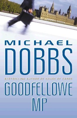 Goodfellowe MP by Dobbs, Michael 000224280X FREE Shipping