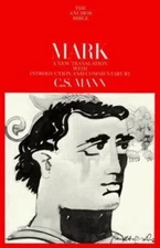 Mark: A New Translation with Introduction and Commentary (The Anchor Bible, Vol.