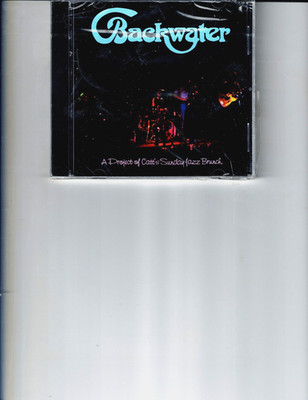 BACKWATER - SUNDAY JAZZ BRUNCH (20 YR REUNION) (CD 1997)  NEW*10 TRACKS*