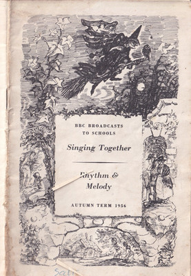 1956 Autumn 'SINGING TOGETHER' & 'Rhythm & Melody' not 100% original see below