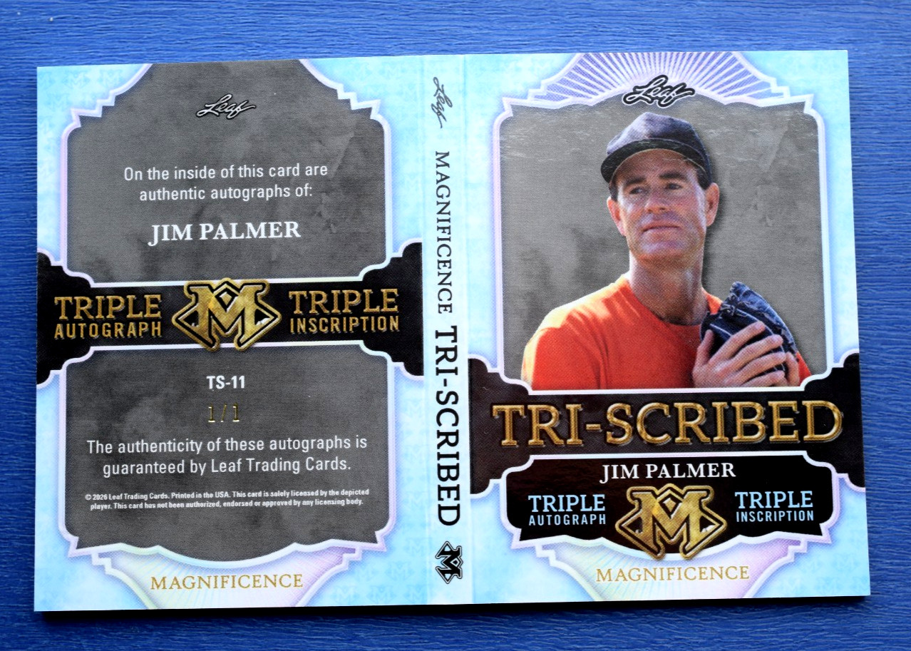 Jim Palmer 2026 LEAF MAGNIFICENCE #TS-11 TRI-SCRIBED INSCRIPTION AUTO 1/1 view 2