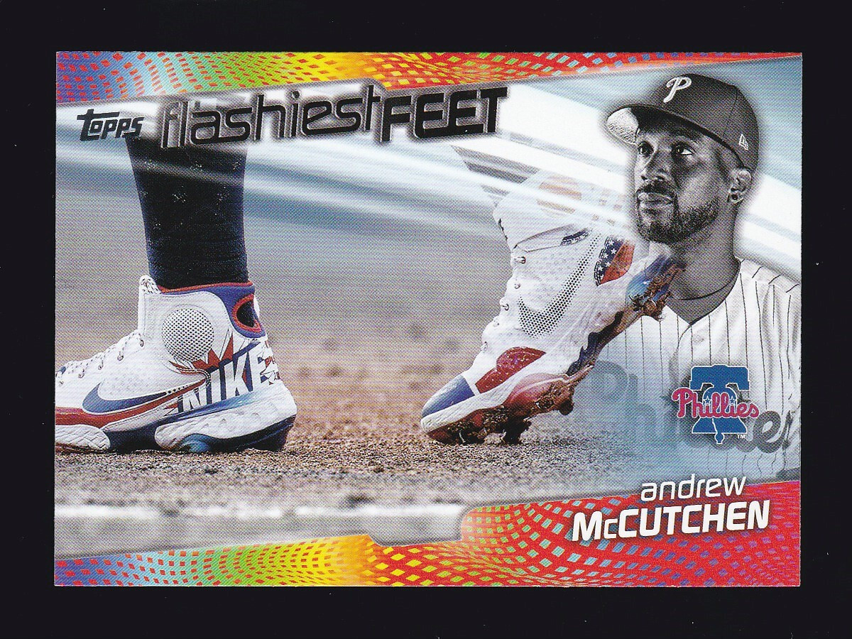 2022 Topps Series 1 #FF-6 ANDREW McCUTCHEN Flashiest Feet Philadelphia Phillies