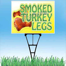 18"x24" SMOKED TURKEY LEGS Outdoor Yard Sign  Stake Sidewalk Lawn Concessions