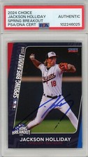Jackson Holliday Signed 2024 Choice Spring Breakout PSA DNA RC Rookie Orioles Os