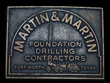 TD11143 VINTAGE 1970s *MARTIN & MARTIN FOUDATION DRILLING* OILFIELD BELT BUCKLE