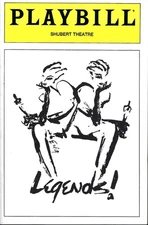 Legends! Playbill, Carol Channing, Mary Martin, James Kirkwood, Pre-B'Way, 1986