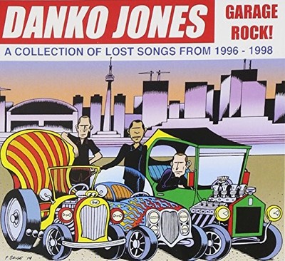 Danko Jones - Garage Rock! A Collection Of Lost Songs From 1996 - 19 - J1398z
