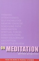 Rudolf Steiner - On Meditation Spiritual Perspectives - Paperback - F31Z
