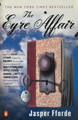 THE EYRE AFFAIR: A THURSDAY NEXT NOVEL ~ JASPER FFORDE ~ SOFT COVER ~ NEW