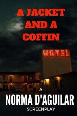 A Jacket and a Coffin by Norma D'Aguilar (English) Paperback Book