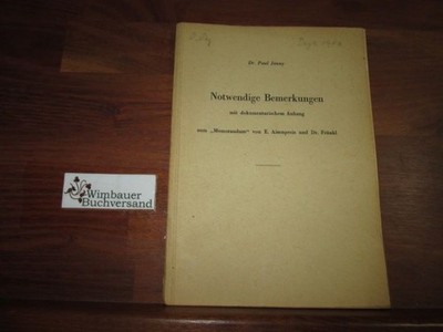 Notwendige Bemerkungen mit dokumentarischem Anhang zum ''Memorandum'' von E. Aisen