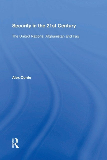 Security in the 21st Century by Alex Conte PAPERBACK 9781138357303