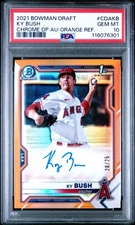 2021 Bowman Draft Ky Bush Orange Chrome Auto Refractor /25 PSA 10