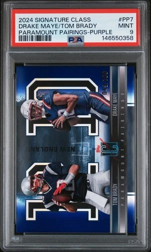 2024 TOPPS SIG CLASS PARAMOUNT PAIRING PURPLE DRAKE MAYE RC TOM BRADY /100 PSA 9