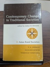 Contemporary Change Traditional Societies Vol 2 Asian; J. Steward 1967 HC/DJ