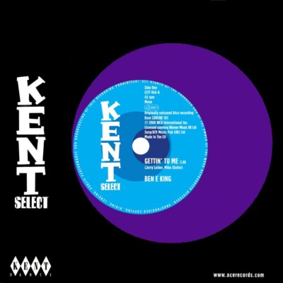 Ben E King - Getting' To Me - Kent - CLASSIC Northern Soul 45 - Hear Now