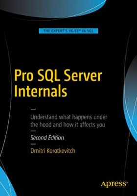 Pro SQL Server Internals - Paperback NEW Korotkevitch, D
