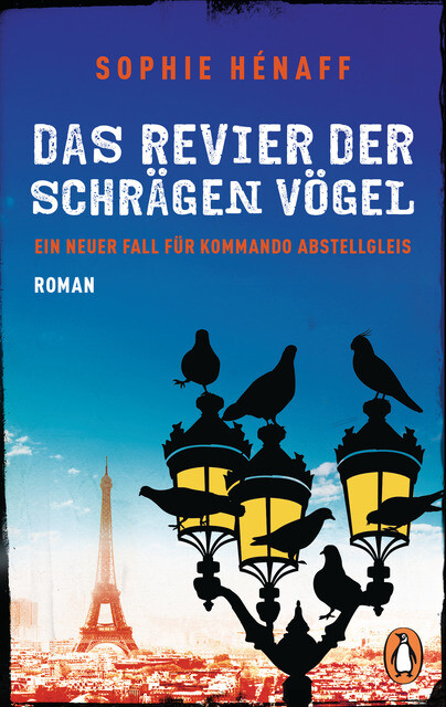 Thumbnail - Hénaff Sophie. Das Revier Der Schrägen Vögel. Taschenbuch