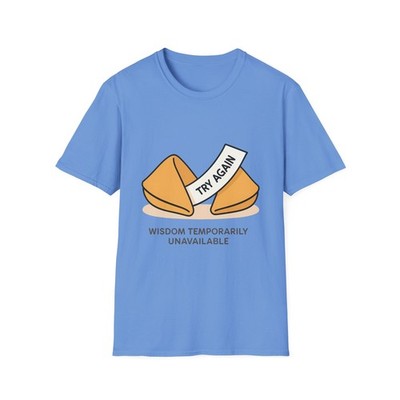 Unisex Softstyle T-Shirt Fortune Cookie Wisdom Humor