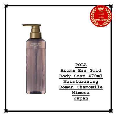 POLA Aroma Ess Gold Body Soap 470ml Moisturizing Roman Chamomile Mimosa Japan