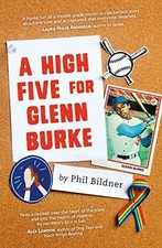 High Five for Glenn Burke, A, Bildner, Phil