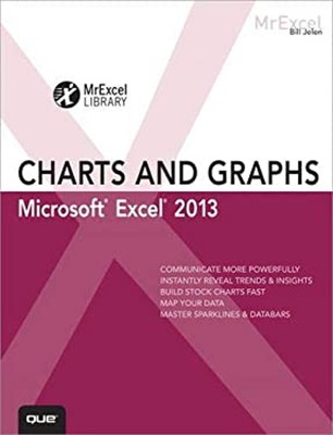 Excel 2013 Charts and Graphs Paperback Bill Jelen