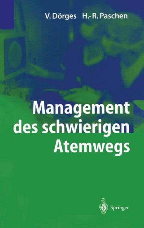 Thumbnail - Management Des Schwierigen Atemwegs | Volker Doerges (u. A.) |