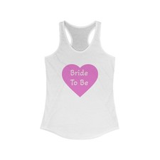 Bride To Be Tank Top Cute Bachelorette Party Shirt for Women