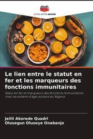 Jelili Akorede Quadri (U. A.) | Le Lien Entre Le Statut En Fer Et Les...