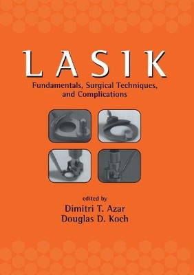 LASIK (Laser in Situ Keratomileusis) - 9780824707972