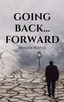 Going Back... Forward Monisha Makhija Taschenbuch Englisch 2024