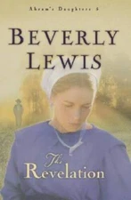 The Revelation (Abram's Daughters) - Hardcover By Lewis, Beverly - VERY GOOD