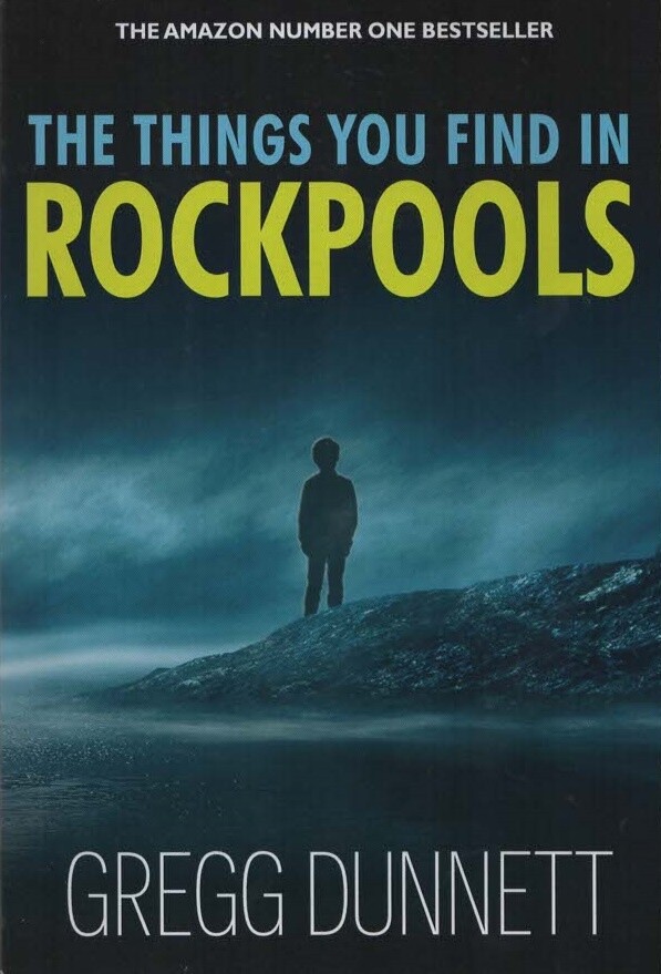 The Things you find in Rockpools - Gregg Dunnett - Acceptable - Paperback