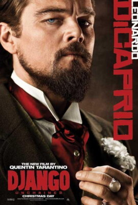 70655 Django Unchained Jamie Foxx Leonardo DiCaprio Wall Decor Print Poster