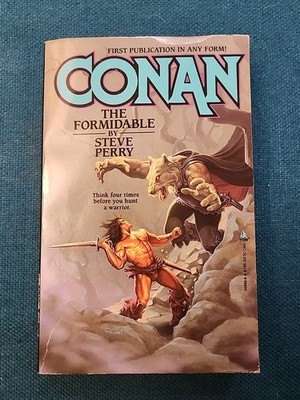 Conan The Formidable Steve Perry 1st Edition Trade Paperback