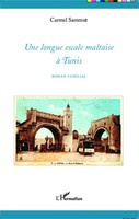 Carmel Sammut | Une Longue Escale Maltaise à Tunis | Taschenbuch | FranzöSisch