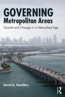 Regierung von Metropolregionen von Hamilton, David K. (Texas Tech University, USA) 