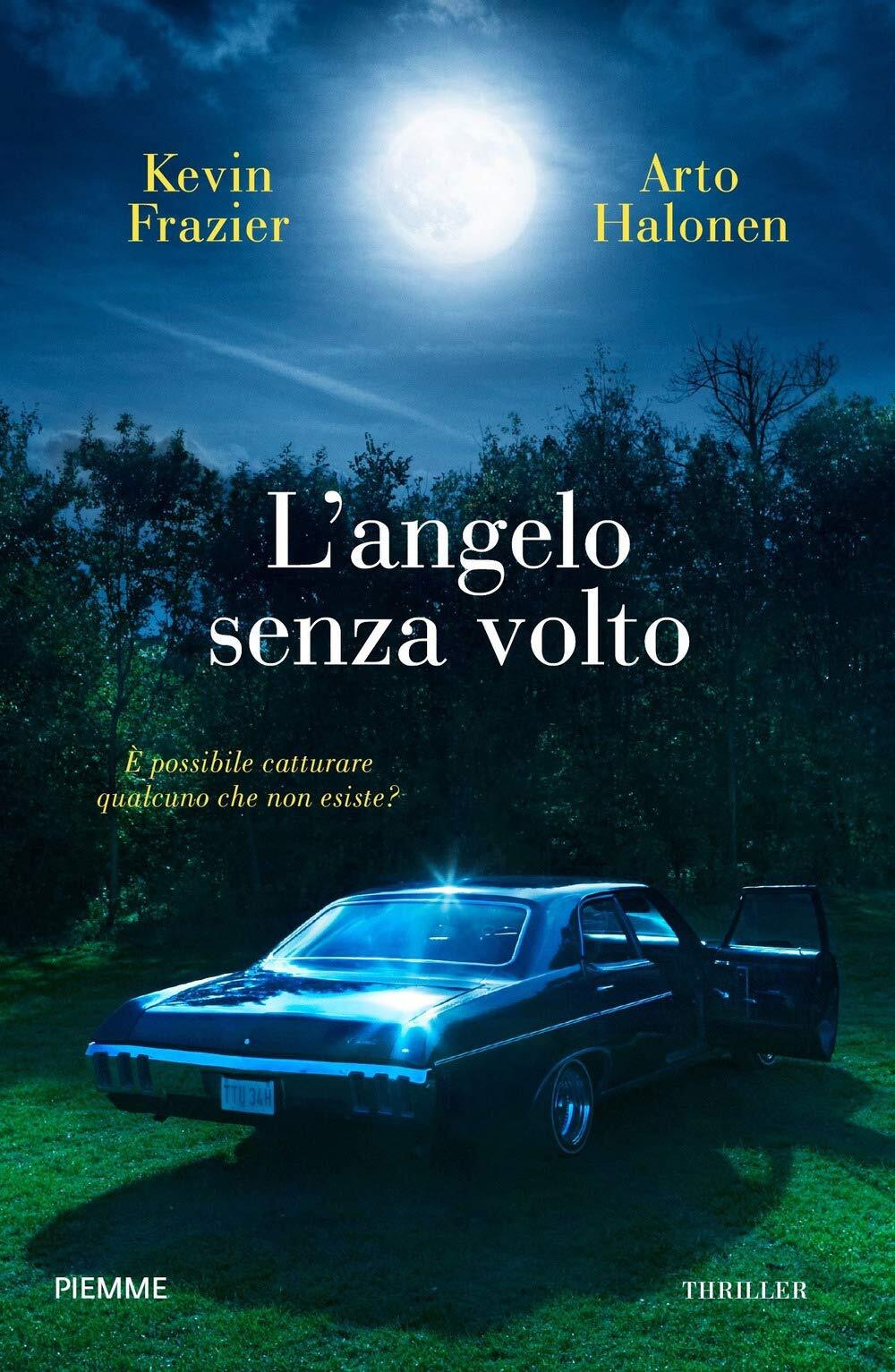 9788856675122 L'angelo senza volto - Kevin Frazier,Arto Halonen
