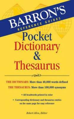 Barron's Pocket Dictionary & Thesaurus - Paperback By Allen, Robert - VERY GOOD