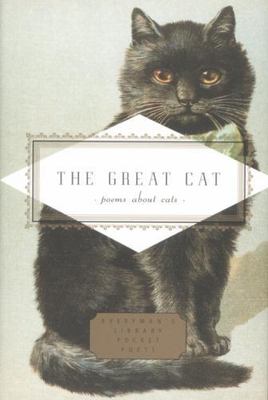 The Great Cat: Poems About Cats (Everyman's Library Pocket Poets Series), , New 