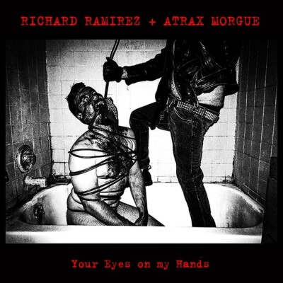 RICHARD RAMIREZ / ATRAX MORGUE Your Eyes on My Hands LIMITED CD Digipack 2023