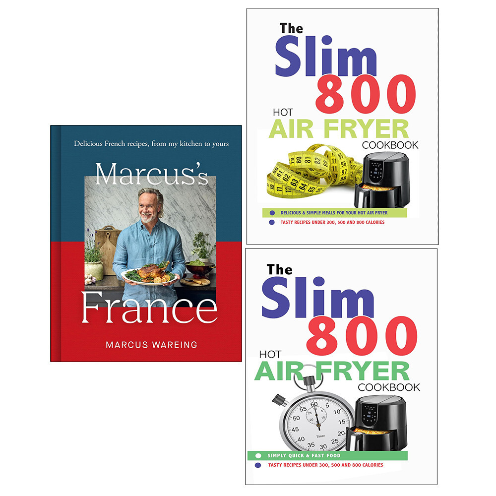 Marcus Wareing France HB,Slim 800 Hot Air, Slim 800 Hot Air Fryer Recipe 3 Books