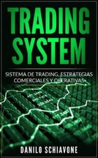 Danilo Schiavone Trading System (Tascabile) Trading