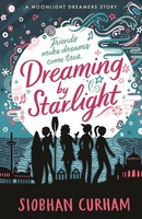 Siobhan Curham | Dreaming By Starlight | Taschenbuch | Englisch (2022)