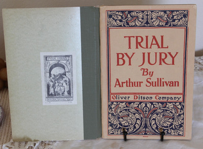 Trial By Jury: A Dramatic Cantata - W.S Gilbert and Arthur Sullivan.