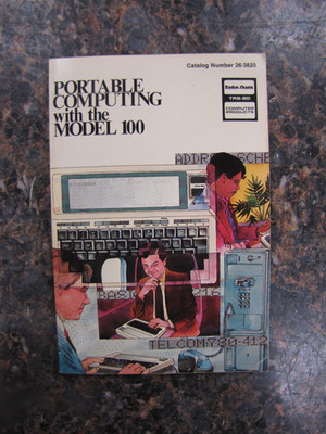 RARE HTF PORTABLE COMPUTING w/ the MODEL 100 Techniques & Applications Book 1984