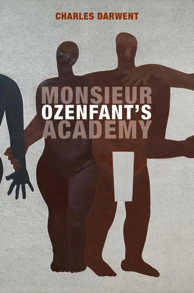 Monsieur Ozenfant's Academy | Charles Darwent | Englisch | Buch | 2025-image