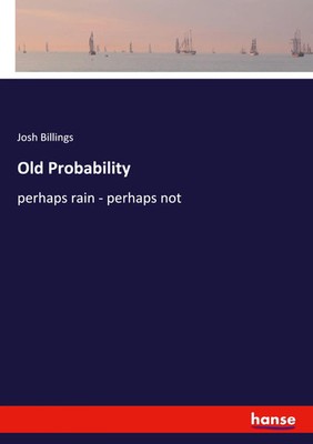Josh Billings | Old Probability | Taschenbuch | Englisch (2021) | hansebooks