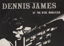 Dennis James - At the RTOS Wurlitzer Theater Organ Concert Selections Vinyl LP