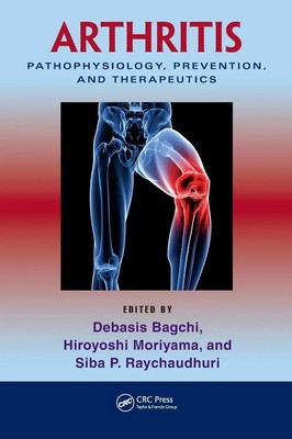 Debasis Bagchi (u. a.) | Arthritis | Buch | Englisch (2011) | CRC Press